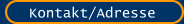 Kontakt/Adresse